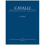 Cavalli, F.: La Calisto – Dramma per musica in drei Akten (Urtext aus Francesco Cavalli. Opere) 