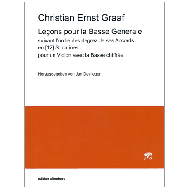 Graaf, Chr. E.: Leçons pour la Basse Generale - suivant lordre des degrez de ses Accords en Sonatines 