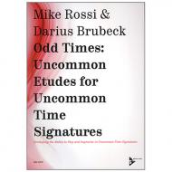 Rossi, M./Brubeck, D.: Odd Times: Uncommon Etudes for Uncommon Time Signatures 