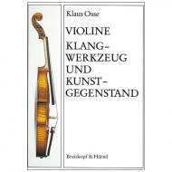 Violine – Klangwerkzeug und Kunstgegenstand (K. Osse) 