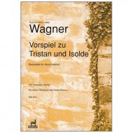 Wagner, R.: Vorspiel zu Tristan und Isolde 