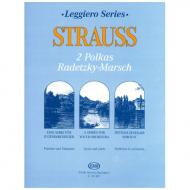 Strauss: 2 Polkas, Radetzky-Marsch 