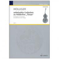Holliger, H.: unbelaubte Gedanken zu Hölderlis »Tinian« 