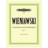 Wieniawski, H.: 2 Mazurkas Caracteristiques Op. 19 