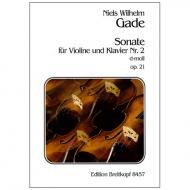 Gade, N. W.: Violinsonate Nr. 2 Op. 21 