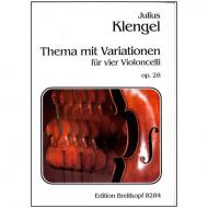 Klengel, J.: Thema mit Variationen Op. 28 