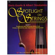 Gazda, D./ Stoutamire, A.: Spotlight On Strings- Stufe 1 