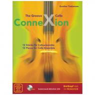 Tiedemann, G.: The Groove Cello ConneXion (+CD-ROM) 