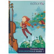 Denk, Chr.: Violinschule Band 1 (+Online Audio) 