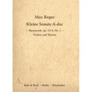 Reger, M.: Hausmusik - Kleine Violinsonate Nr. 2 Op. 103b A-Dur 