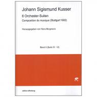 Kusser, J. S.: Composition de musique – 6 Orchester-Suiten Bd. 2 