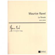 Ravel, M.: La Parade 