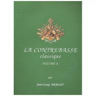 Dehant, J.-L.: La Contrebasse classique Vol. A 