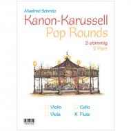 Schmitz, M.: Kanon-Karussell – Pop Rounds 2-stimmig (Flöte) 