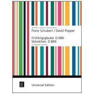 Schubert, F.: Frühlingsglaube Op. 20/2 D 686 und Ständchen D 889 (Popper) 