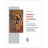 Stecher, M.: Musiklehre, Rhythmik, Gehörbildung Band 1 