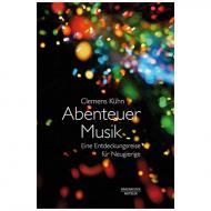 Kühn, C.: Abenteuer Musik 