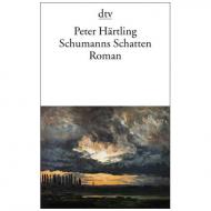 Härtling, P.: Schumanns Schatten 