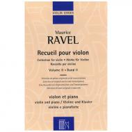 Ravel, M.: Werke für Violine Band 2 