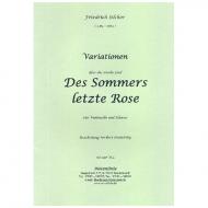 Silcher, F.: Variationen über das irische Lied »Des Sommers letzte Rose« 