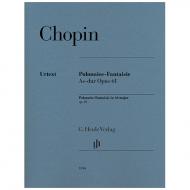 Chopin, F.: Polonaise-Fantaisie Op. 61 As-Dur 