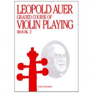 Auer, L.: Graded Course of Violin Playing 2 
