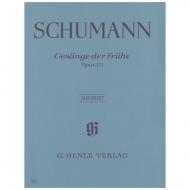 Schumann, R.: Gesänge der Frühe Op. 133 