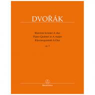 Dvořák, A.: Klavierquintett Op. 5 B 28 A-Dur 