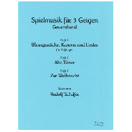 Schäfer, R.: Spielmusik für 3 Geigen Gesamtband 