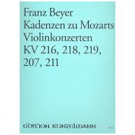 Beyer, F.: Kadenzen zu W. A. Mozarts Violinkonzerten KV 216, KV 218, KV 219, KV 207 und KV 211 