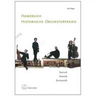 Köpp, K.: Handbuch historische Orchesterpraxis 