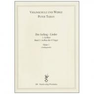 Taban, P.: Op. 1: Der Anfang – Lieder Band 1 