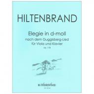 Hiltenbrand, E.: Elegie nach dem Guggisberg-Lied  Op. 118 d-moll 