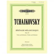 Tschaikowski, P. I.: Serenade melancolique Op. 26 