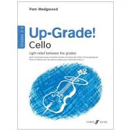 Wedgwood, P.: Up-Grade! Cello - Grades 3-5 