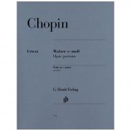 Chopin, F.: Walzer e-Moll Op. post. 