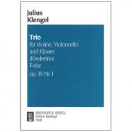Klengel, J.: Klaviertrio Op. 39/1 F-Dur »Kindertrio« 