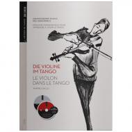 Gallo, R.: Die Violine im Tango - Le Violon dans le Tango (+CD) 