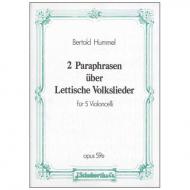 Hummel, B.: 2 Paraphrasen über lettische Volkslieder Op. 59e 