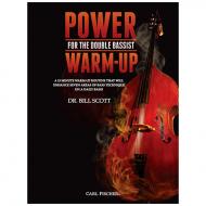 Scott, B.: Power Warm-Up for the Double Bassist 