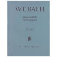 Bach, W. F.: Ausgewählte Klavierwerke 