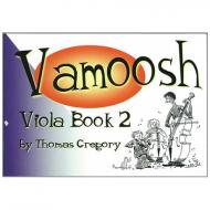 Gregory, T.: Vamoosh Viola Book 2 (+CD) 