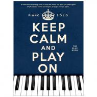 Keep Calm And Play On: The Blue Book 