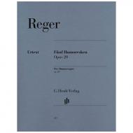 Reger, M.: Fünf Humoresken Op. 20 
