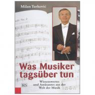 Turkovic, M.: Was Musiker tagsüber tun 