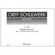 Orff, C.: Geigen-Übung Band 1 