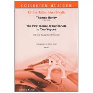 Morley, T.: The first Booke of Canzonets to 2 Voyces 