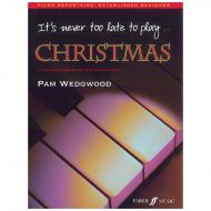Wedgwood, P.: It's never too late to play Christmas 