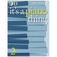 McDonagh, A.: It's A Piano Thing Book 2 (+CD) 