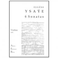 Ysaÿe, E.: 6 Sonaten für Violine solo 